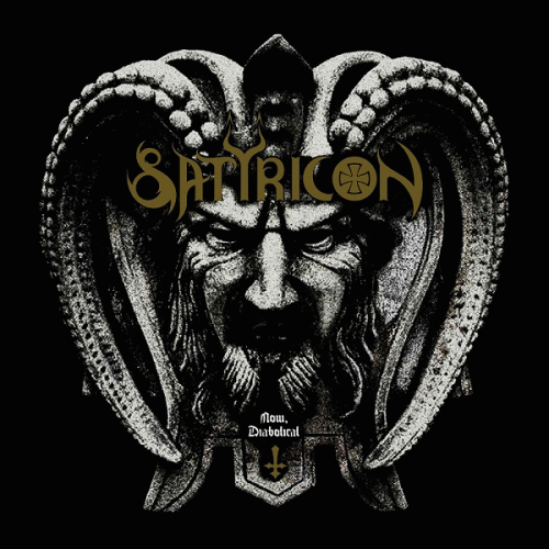 Satyricon : Now, Diabolical